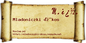 Mladoniczki Ákos névjegykártya